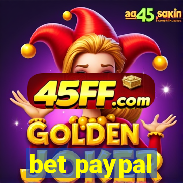 bet paypal